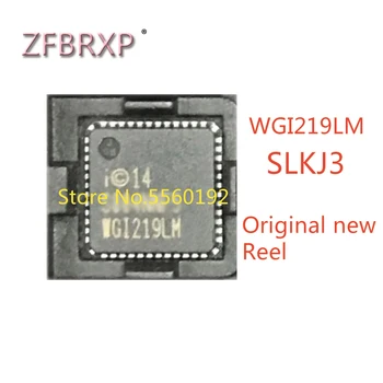 100% оригинальная новая катушка для процессора WGI219LM SLKJ3 BGA