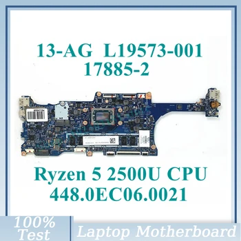 L19573-001 L19573-501 L19573-601 с материнской платой процессора Ryzen 5 2500U 448.0EC06.0021 17885-2 для материнской платы ноутбука HP 13-AG 100% протестировано